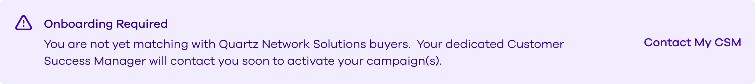 Before: onboarding notification saying a Customer Success Manager will contact the buyer soon